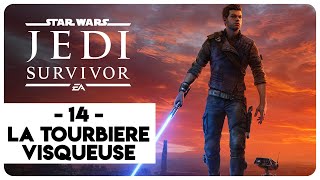 STAR WARS  JEDI SURVIVOR 14  LA TOURBIÈRE VISQUEUSE [upl. by Eneleoj]