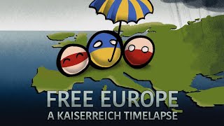 Hoi4 Kaiserreich Timelapse  Free Europe [upl. by Attennot]