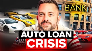 Auto Loan Crisis [upl. by Dorisa578]