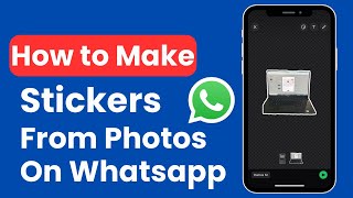 How To Make Whatsapp Stickers From Photos Iphone [upl. by Naujd460]