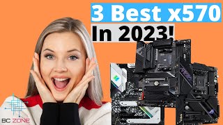 THE 3 BEST X570 MOTHERBOARDS TODAY [upl. by Maples]