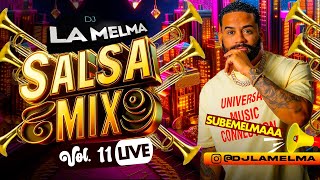 SALSA MIX VOL 11 salsa djlamelma [upl. by Notsnarc834]