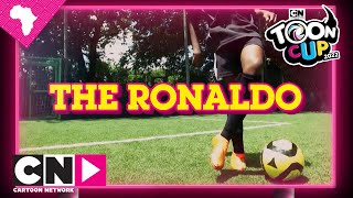 The Ronaldo Tutorial  Toon Cup 2022  Cartoon Network Africa [upl. by Ravo]