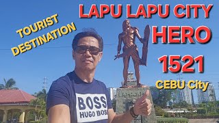 1521 HISTORICAL CITY OF LAPU LAPU  TOURIST DESTINATION In CEBU Philippines [upl. by Noskcaj]