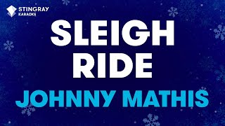 Johnny Mathis  Sleigh Ride Karaoke with Lyrics [upl. by Andrey626]