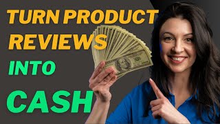 How to Make Money from Product Reviews [upl. by Deron]