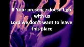 May Your Presence Go With Us  Don Moen [upl. by Latty]