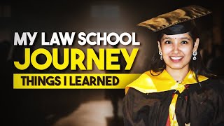 5 Things Law School taught me  Tips for Students in India [upl. by Zerline434]