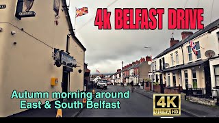 4k BELFAST DRIVE autumn morning around East amp South Belfast [upl. by Annert298]