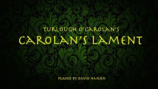 Carolans Lament Carolan [upl. by Aldarcy]