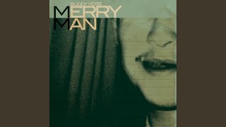 Merry Man [upl. by Tnahs]