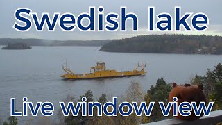 SlowTV Live Stream Relaxing window view over Lake Mälaren Stockholm Sweden 🌅🚤 [upl. by Aubarta]