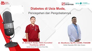 Diabetes di Usia Muda Pencegahan dan Pengobatannya [upl. by Ateiram360]