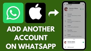 How to add quotanother accountquot on WhatsApp in iPhone [upl. by Leodora]