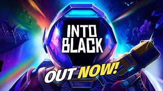 Into Black  Launch Trailer  Meta Quest Platform [upl. by Grew]