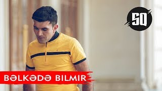 Sabir Qafarli  Belkede Bilmir 2019  Official Audio  Azeri Music OFFICIAL [upl. by Norit385]