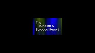 The Rundlett amp Baldacci Report  October 2024 [upl. by Cumine]