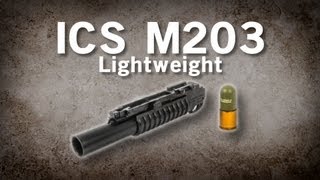 Airsoft GI  ICS M203 Lightweight Polymer Grenade Launcher with 40mm Grenade Shell Review [upl. by Ahselef]