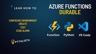 How to write and test your first Azure Durable Function Python [upl. by Hainahpez50]