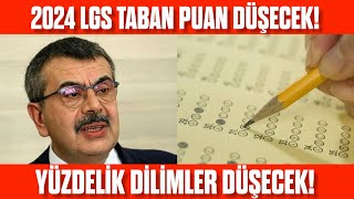 LGS Taban puanları düşecek Yüzdelik dilimler düşecek Peki neden LGS 2024 [upl. by Tennies240]