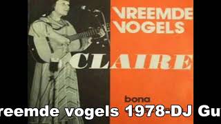 Claire Vreemde vogels 1978 [upl. by Amieva]