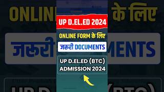 Documents For Up Deled 2024 Online Form  Up Deled Admission 2024 [upl. by Assecnirp84]