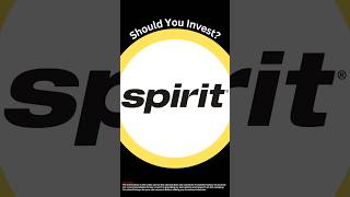 Should you buy Spirit Airlines stock 📈 shorts stocks growthshares save spiritairlines [upl. by Faxen]