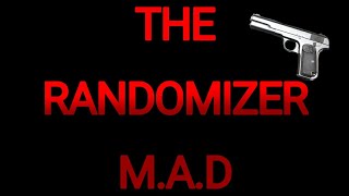 THE RANDOMIZER MAD 1 [upl. by Ahseem401]