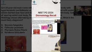 NEET PG 2024 Dermatology Recall by Dr Maddineni Srinivas  Cerebellum Academy [upl. by Nemajneb]