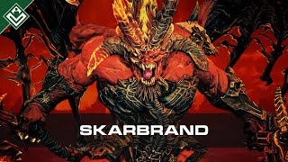 Skarbrand Exile of Khorne  Warhammer Fantasy [upl. by Nallaf]