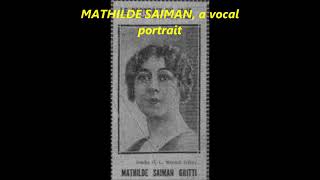 MATHILDE SAÏMAN 1891  1940 complete  recordings [upl. by Hatfield53]