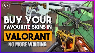 How to buy to buy your favourite skins in VALORANT easily  Riot confirmed [upl. by Yajiv]