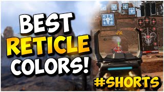 The BEST RETICLE COLORS in Apex Legends Shorts [upl. by Mich]