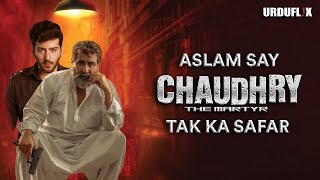 Latest Pakistani Moive Aslam Say Chaudhry Tak ka Safar  CHAUDHRY THE MARTYR  Moive Clip [upl. by Hernandez]