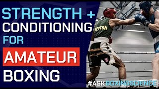 Strength and Conditioning for AMATEUR Boxing  How to Perform During Boxing Sessions [upl. by Etsyrk]