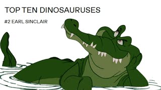 Top Ten Dinosauruses  Number 2  Earl Sinclair [upl. by Adnamal919]