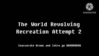 The World Revolving Recreation Attempt 2 [upl. by Mikahs]