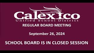 CUSD Regular Board Meeting  September 26 2024  Part 1 [upl. by Lindeberg733]