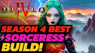 Diablo 4  BEST SORCERER Build  SEASON 4  MAX DPS w NO Uniques  MAX Paragon [upl. by Aridaj]