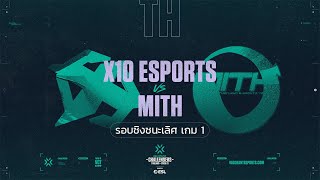 X10 Esports vs MiTH Game 1  Grand Finals  2021 VALORANT Challengers Thailand  Stage 01 [upl. by Nwahsear]