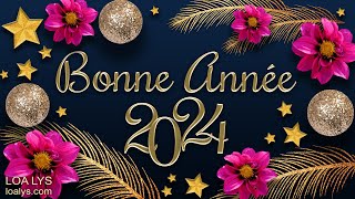 Bonne Année 2024 [upl. by Epifano]