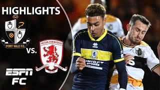 Port Vale vs Middlesbrough  Carabao Cup Highlights  ESPN FC [upl. by Harlene645]