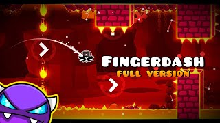 quotFINGERDASH FULL VERSIONquot Music Sounds All Coins  Geometry Dash 2207 [upl. by Lucilia413]