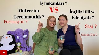 Mütercim Tercümanlık VS İngiliz Dili ve Edebiyatı [upl. by Able]