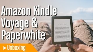 Uboxing en castellano del Amazon Kindle Voyage amp Paperwhite [upl. by Saalocin]