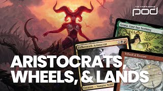 Aristocrats and Wheels and Lands Oh My  Commander Deckbuilding Themes [upl. by Dahsraf396]