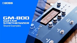 BOSS GM800 Guitar Synthesizer  Sound Examples by Alex Hutchings [upl. by Tada]