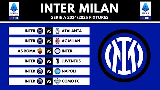 INTER MILAN SERIE A FIXTURES 20242025  SERIE A SCHEDULE 20242025 [upl. by Frodi]