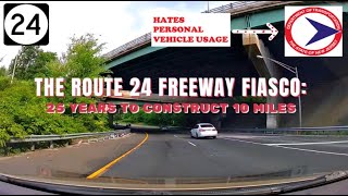 The Route 24 Freeway Fiasco 25 YEARS TO CONSTRUCT TEN MILES  Morristown to Springfield [upl. by Dorfman]