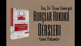 36Borçlar Hukuku Dersleri Borç İlişkilerinin Genel Hükümleri  İfa [upl. by Alyak230]